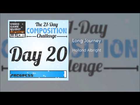 Long Journey - 21 Days of VGM Challenge: Day 20