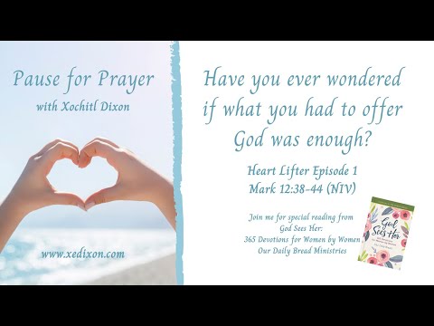Pause for Prayer: Heart Lifter Episode 1 (with reading from ODB's God Sees Her) January 28, 2021