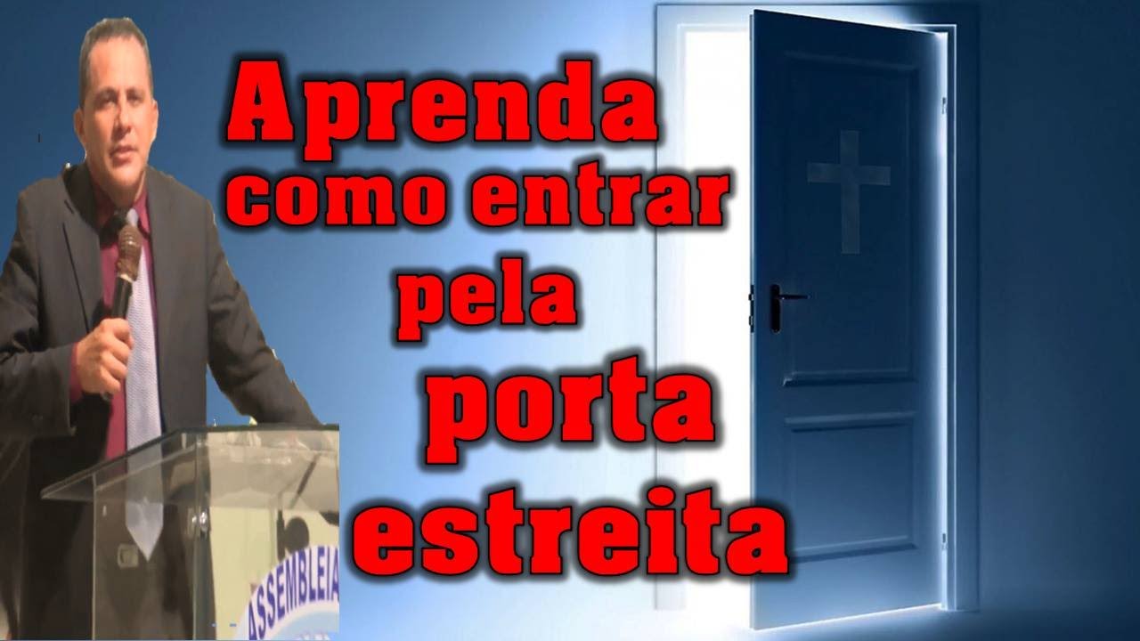 🎬PREGAÇÃO: Lc 13:22 Aprenda como entrar pela porta estreita - Pr Rogerio Menezes