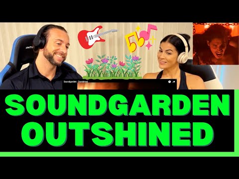First Time Hearing Soundgarden - Outshined Reaction - SUCH A RAW & POWERFUL LEAD VOCAL!