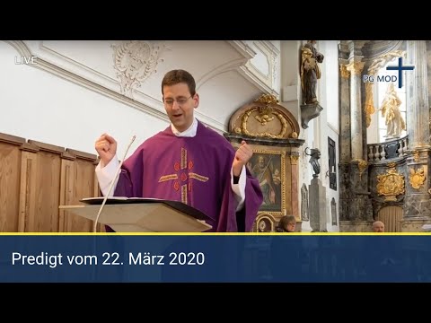 Predigt vom 22.03.2020 | PG Marktoberdorf