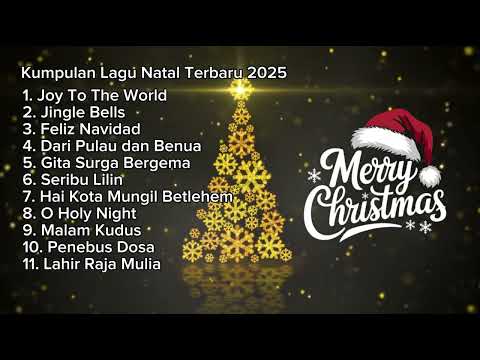 Kumpulan Lagu Natal Terindah Sepanjang Masa | Suasana Damai & Penuh Sukacita Natal 2025