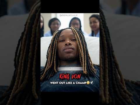 King Von Allegedly Did This While On His DEATHBED😳🕊️