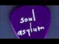 Soul Asylum - Ship Of Fools