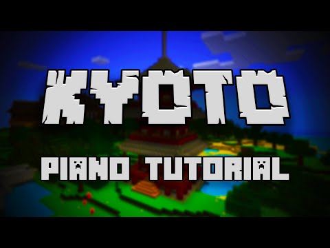 Mind-Blowing Piano Tutorial: Uncover Kyoto in Minecraft!