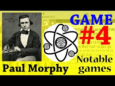 Paul Morphy Games #4 | Paul Morphy vs Louis Paulsen Chess Game