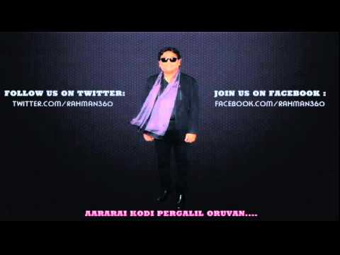 Aararai Kodi Pergalil Oruvan | Rahman 360°