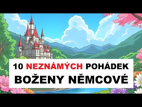 10 neznámých pohádek Boženy Němcové
