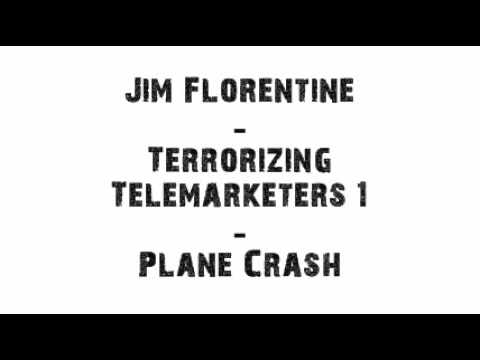Jim Florentine - Plane Crash (Prank Call)