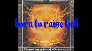 Download lagu Motörhead - Born To Raise Hell (Live in Hamburg 1998) mp3 Download lagu Motörhead - Born To Raise Hell (Live in Hamburg 1998) mp3