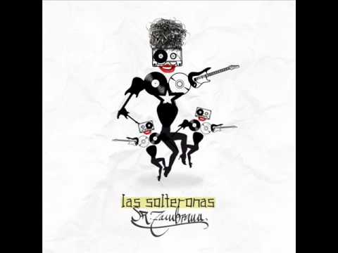 Sr Zambrana - 12 Culea a ritmo de funk (Nati) Las Solteronas (2005-2008)
