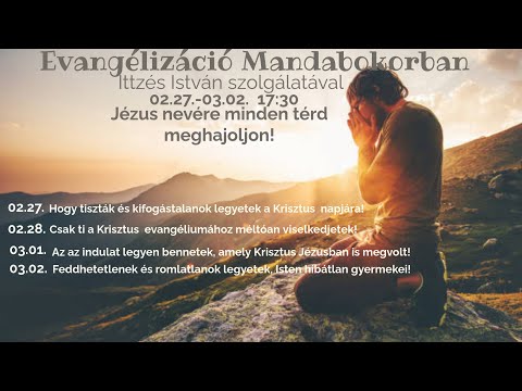 Istentisztelet - Mandabokor - Ittzes István 2025.03.02.