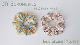 How to sew a scrunchie by hand | diy scrunchies with hair tie / elastic ( 2 easy ways) Hand sewing