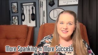 This or That: Being Spanked Every Time vs. Letting Things Accumulate