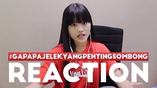 REACTION GAPAPA JELEK YANG PENTING SOMBONG - #TIM2ONEVLOG