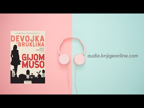 Devojka Iz Bruklina Od Gijom Muso📘 (audio knjiga)
