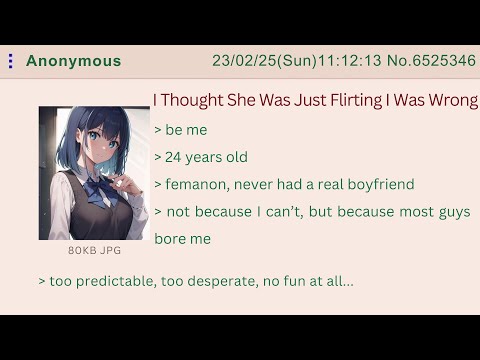 I Thought She Was Just Flirting… I Was Wrong – 4Chan Greentext Stories