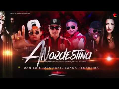 DANILO COMETA E JAPA E BANDA PEGADEIRA A NORDESTINA MUSICA NOVA 2016