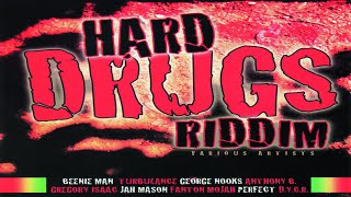 Hard Drugs Riddim Mix by DJ Alkazed..Gregory Isaacs Capleton Sizzla Buju Banton Richie Spice.