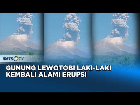 Gunung Lewotobi Laki-Laki Kembali Erupsi, Semburkan Abu Vulkanik