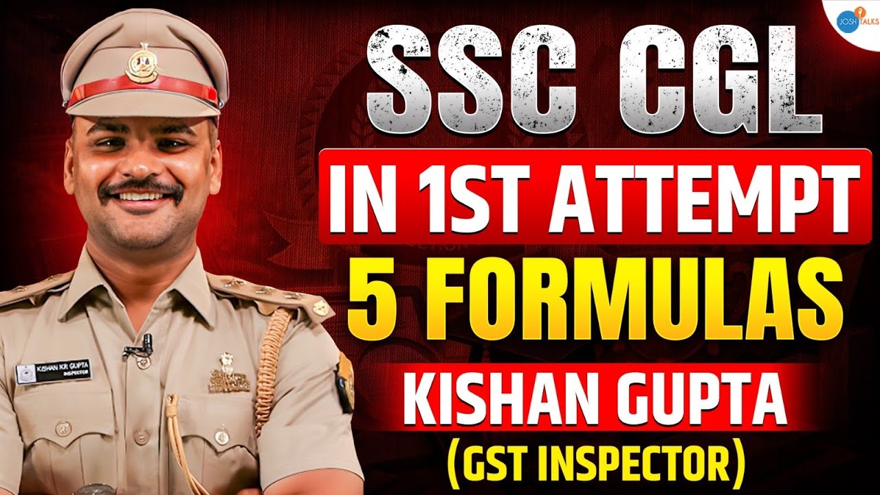 Cracked SSC CGL, CHSL, MTS in First Attempt | Inspector Kishan Gupta | Josh Talks