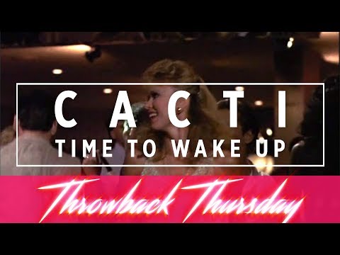 Cacti - Time to Wake Up