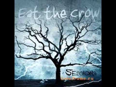 Eat The Crow - Elementary Thoughts