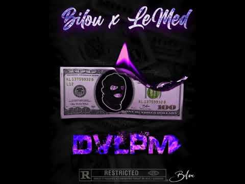 Bilou x LeMèd [ D.V.L.P.M ]