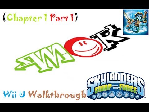 Mok: Skylanders Swap Force Walkthrough (Wii U) Chapter 1 (Part 1 Of 3)