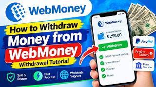 How to Withdraw Money from WebMoney | WebMoney Withdrawal Tutorial