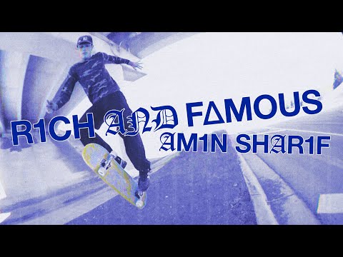 preview image for Rassvet Skateboards presents Amin Sharif - Rich and Famous
