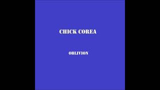 CHICK COREA Oblivion