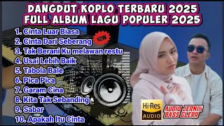 Download lagu FULL ALBUM DANGDUT KOPLO TERPOPULER TERBARU - DANGDUT KOPLO TERBARU 2025 FULL ALBUM | AUDIO JERNIH mp3 Download lagu FULL ALBUM DANGDUT KOPLO TERPOPULER TERBARU - DANGDUT KOPLO TERBARU 2025 FULL ALBUM | AUDIO JERNIH mp3