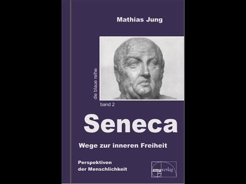Seneca: Die Freude des Augenblicks – Dr. phil. Mathias Jung, Live-Vortrag
