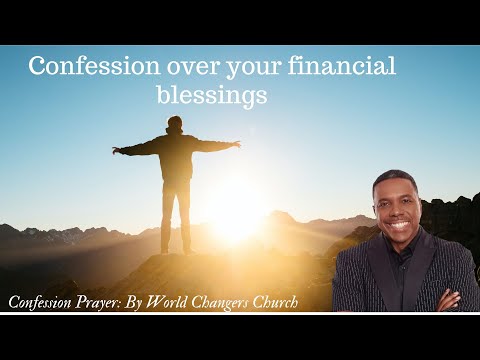 Confession over your financial blessings by Creflo Dollar