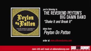 Music video thumbnail preview for The Reverend Peyton's Big Damn Band - Shake It and Break It (Official Audio) by The Reverend Peyton’s Big Damn Band