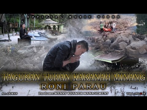 TAGURAN TUHAN KARANAH MINANG | RONI PARAU (Official Music Video)
