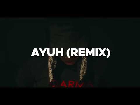 Ayuh - Malique, Kmy Kmo, Aman RA, Ernie Zakri (Remix)