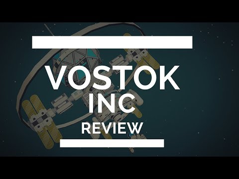 INDIE GAME REVIEW: VOSTOK INC!