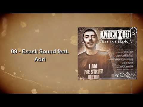 Knock Out - Esaslı Sound feat. Adri [EN iYi ROK] #keyo31