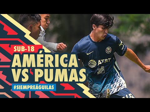 🔴 EN VIVO: Sub 18 | América 2-1 Pumas