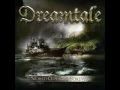 DREAMTALE - World Changed Forever 