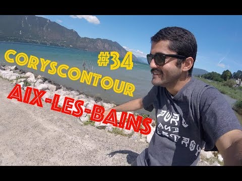 CoryscOnTour #34 - Aix Les Bains