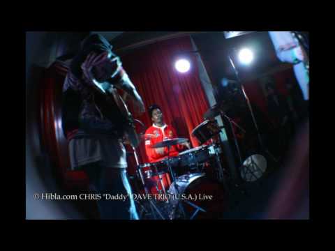 hibla.com: CHRIS "Daddy" DAVE TRIO (U.S.A.) Live, at Charlie Wright's, London 12th Feb.'09