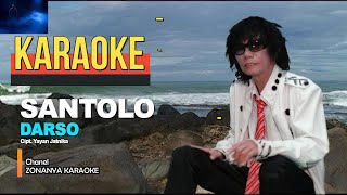 Download lagu SANTOLO (KARAOKE) YAYAN JATNIKA mp3 Download lagu SANTOLO (KARAOKE) YAYAN JATNIKA mp3