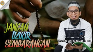 Download lagu Jangan Sembarangan Berdzikir | Ceramah Singkat Ustadz Adi Hidayat Terbaru mp3 Download lagu Jangan Sembarangan Berdzikir | Ceramah Singkat Ustadz Adi Hidayat Terbaru mp3
