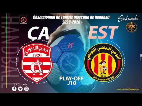 🇹🇳 J10 DERBY🤾PLAY-OFF🏆🇹🇳 #club_africain 🆚 #esperance_sportive_de_tunis   #D'Elite HAND Tunisie#FTHB