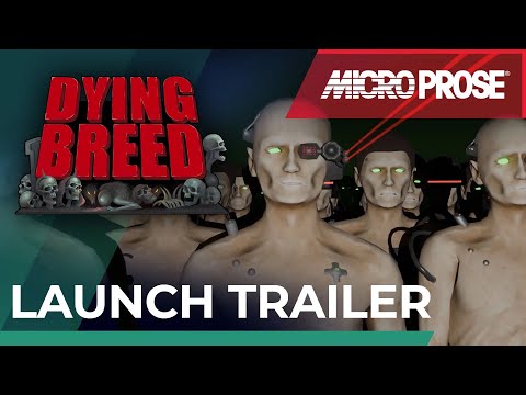 DYING BREED – Official Launch Trailer | Out Now on Steam