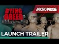 DYING BREED Official Launch Trailer Out Now On Steam