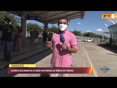 Usuários reclamam da situação das paradas de í´nibus em Teresina 09 06 2021